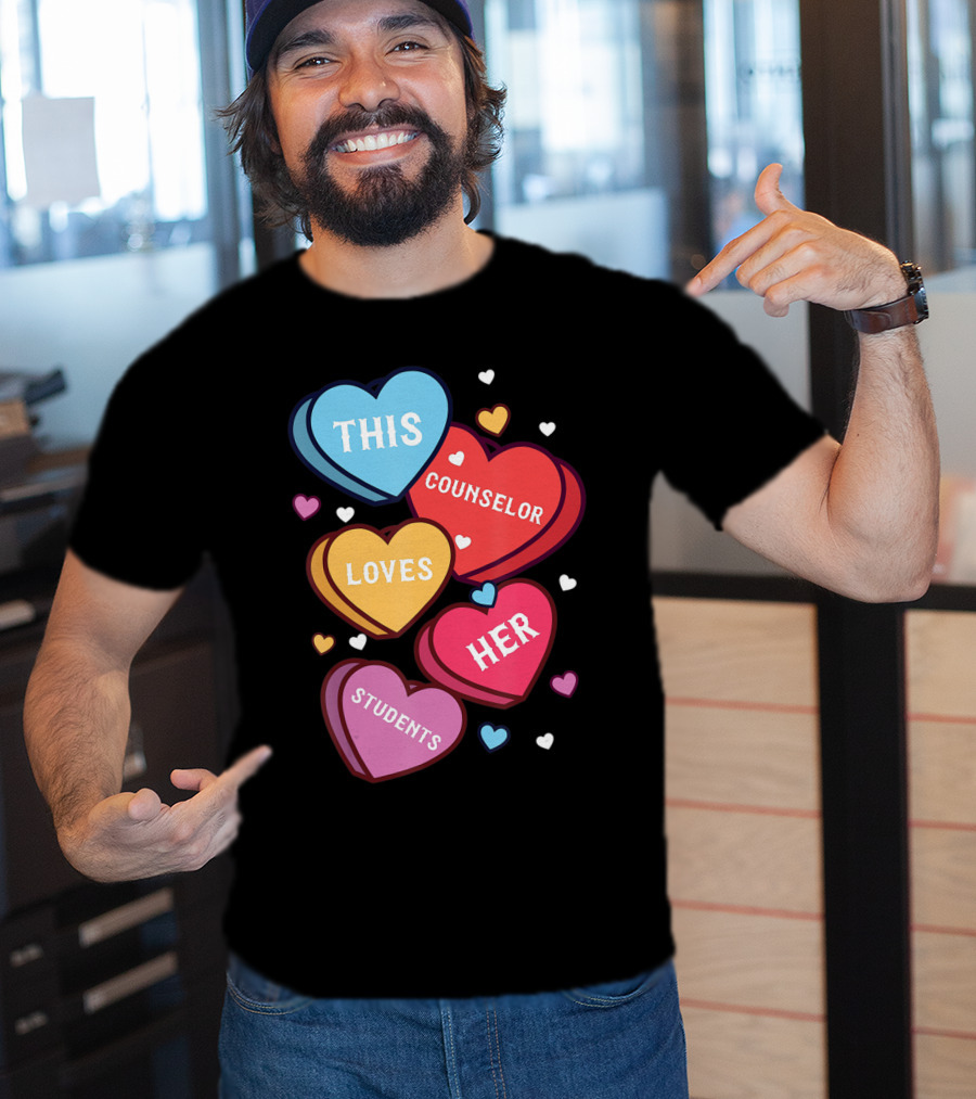 This Counselor Loves Her Students Valentine's Hearts T-Shirt