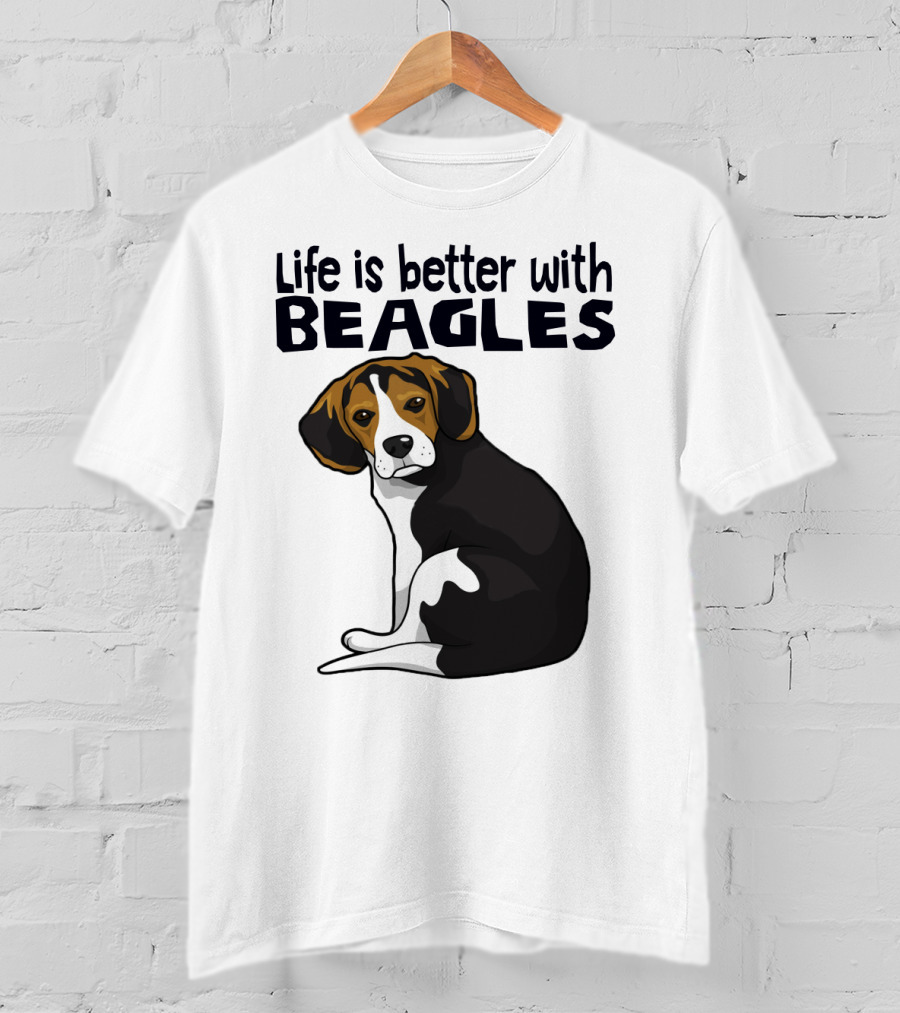 Life Is Better With Beagles T-Shirt