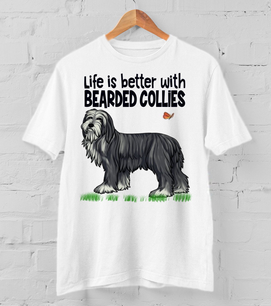 Life Is Better With Bearded Collies Illustration With Butterfly And Grass T-Shirt