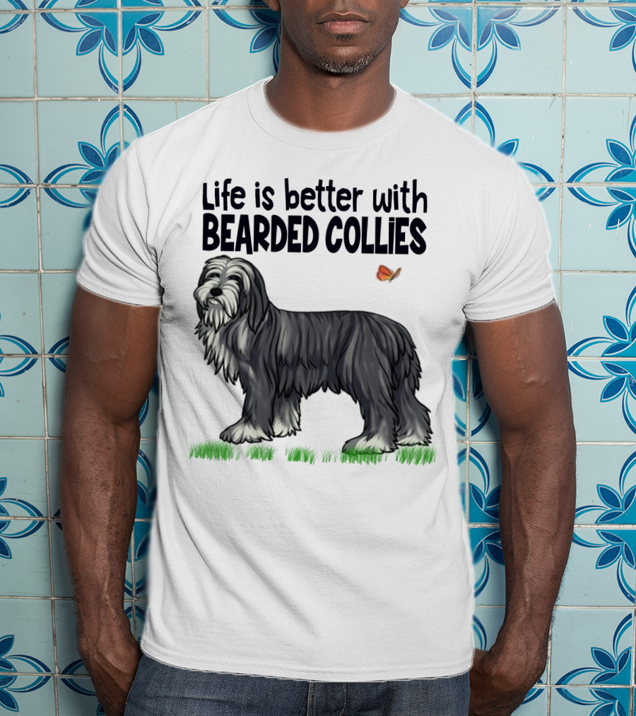 Life Is Better With Bearded Collies Illustration With Butterfly And Grass T-Shirt
