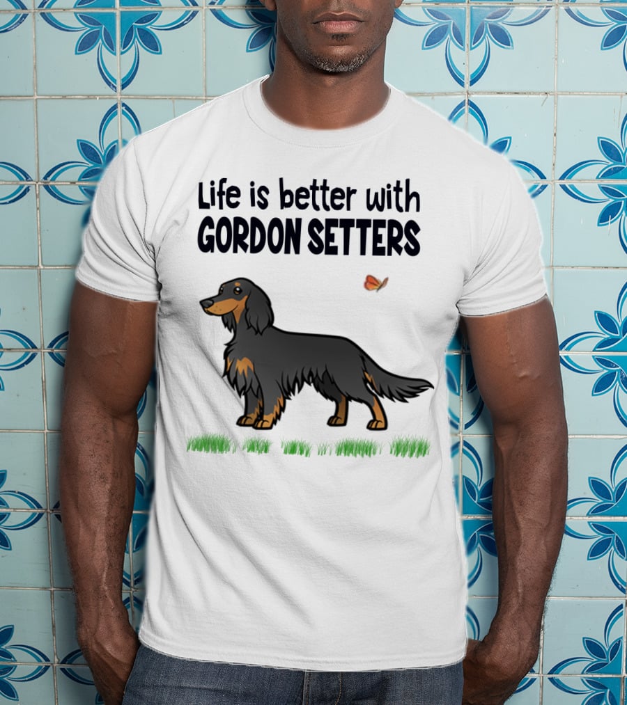 Life Is Better With Gordon Setters Charming Dog Illustration Featuring Butterfly And Grass T-Shirt