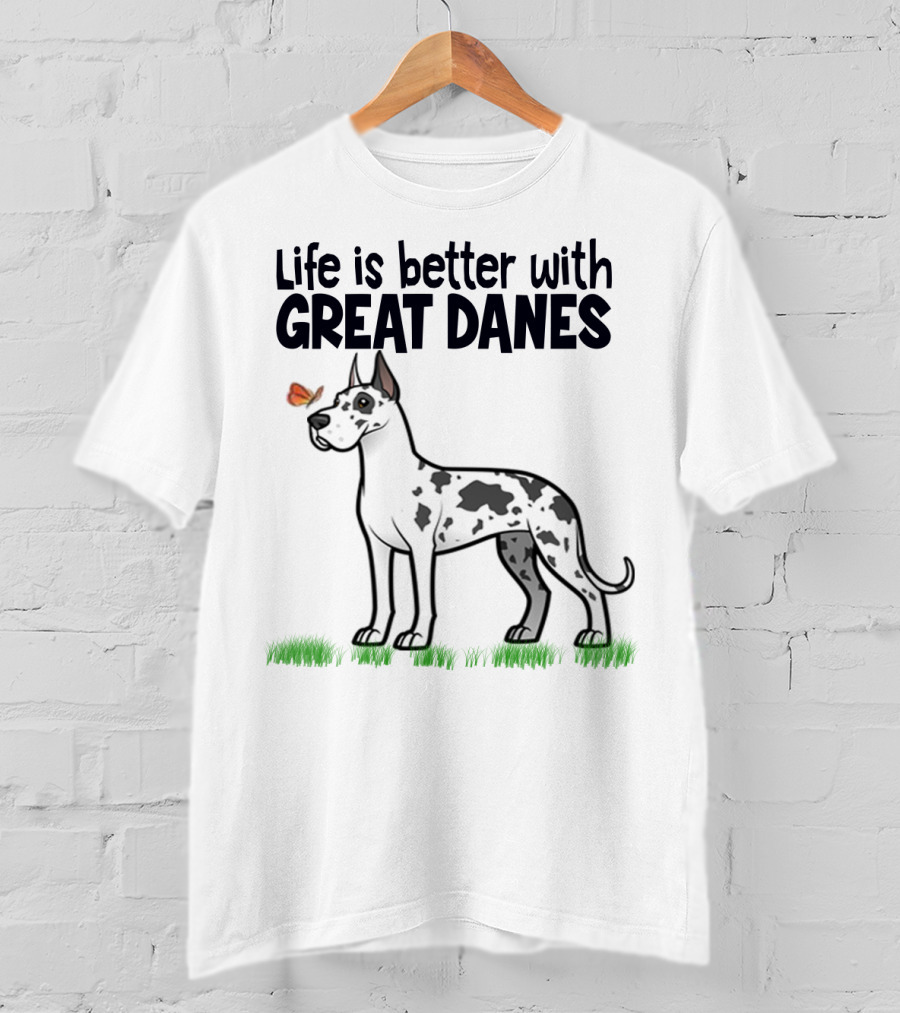 Life Is Better With Great Danes Illustrative Dog And Butterfly T-Shirt