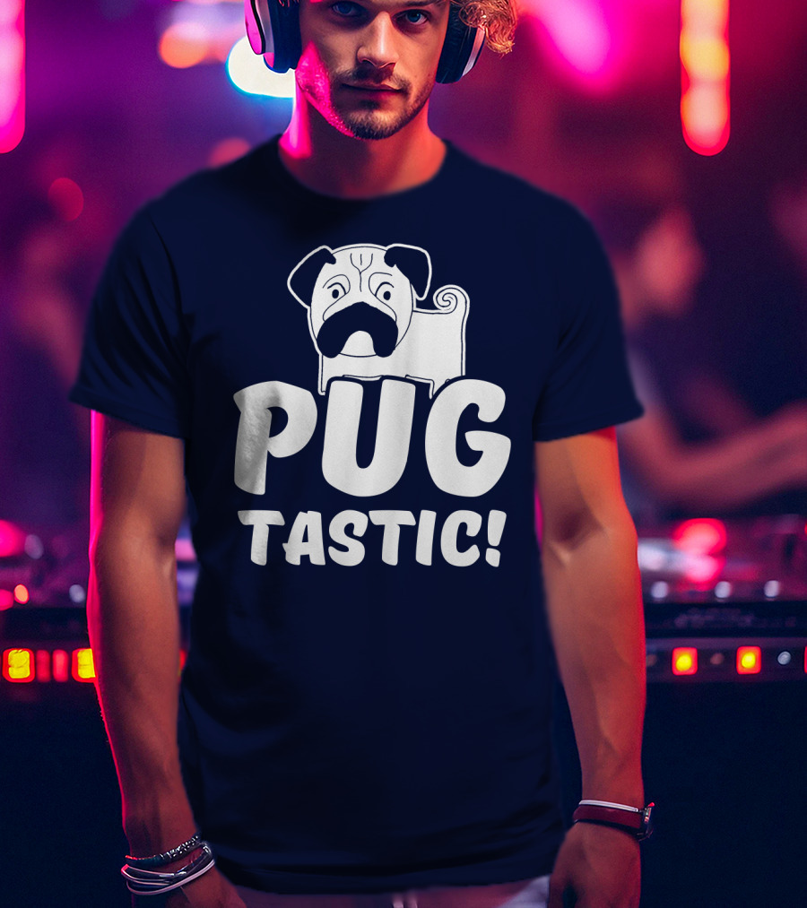 Pug Tastic Bold Cartoon Dog T-Shirt