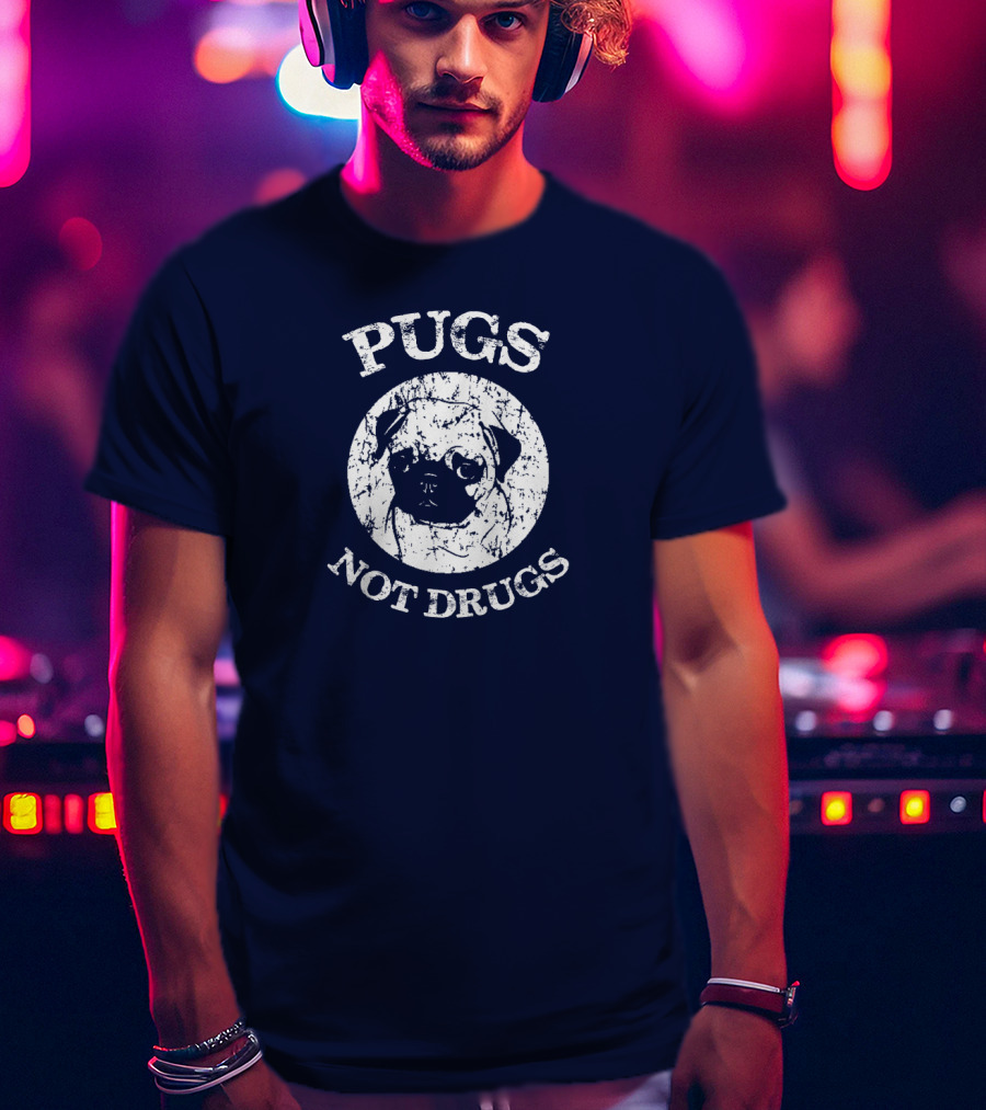 Vintage Style Pugs Not Drugs With Distressed Pug Face T-Shirt