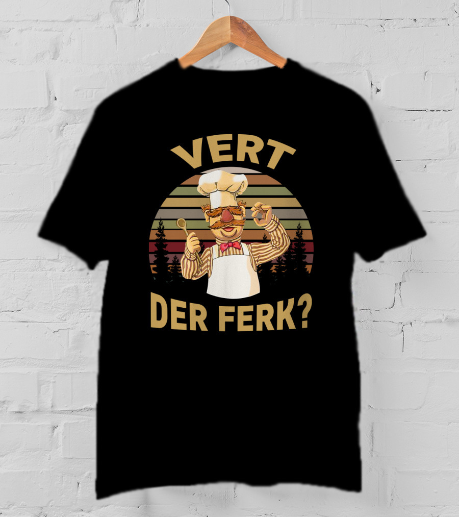 VERT DER FERK Swedish Chef Retro Sunset Forest T-Shirt