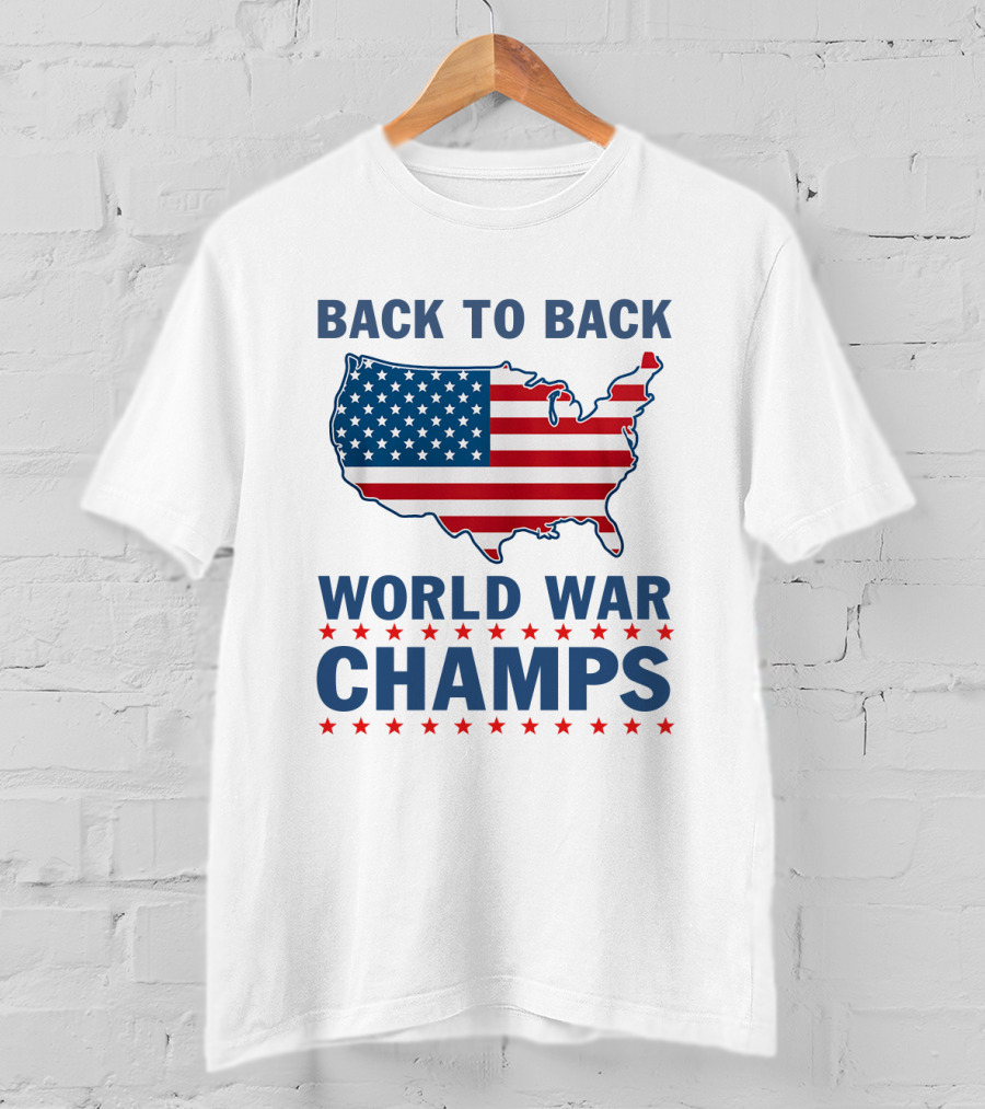 Back To Back World War Champs T-Shirt