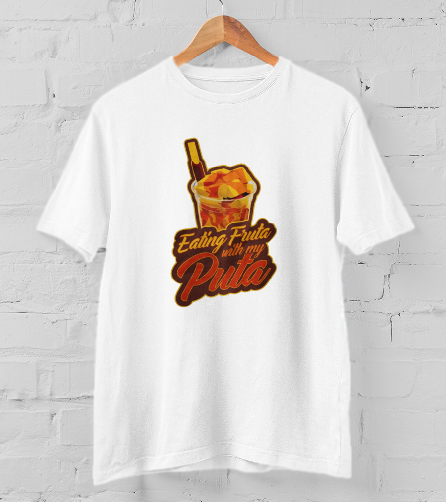 Benny Soliven Merch Eating Fruta With My Puta T-Shirt