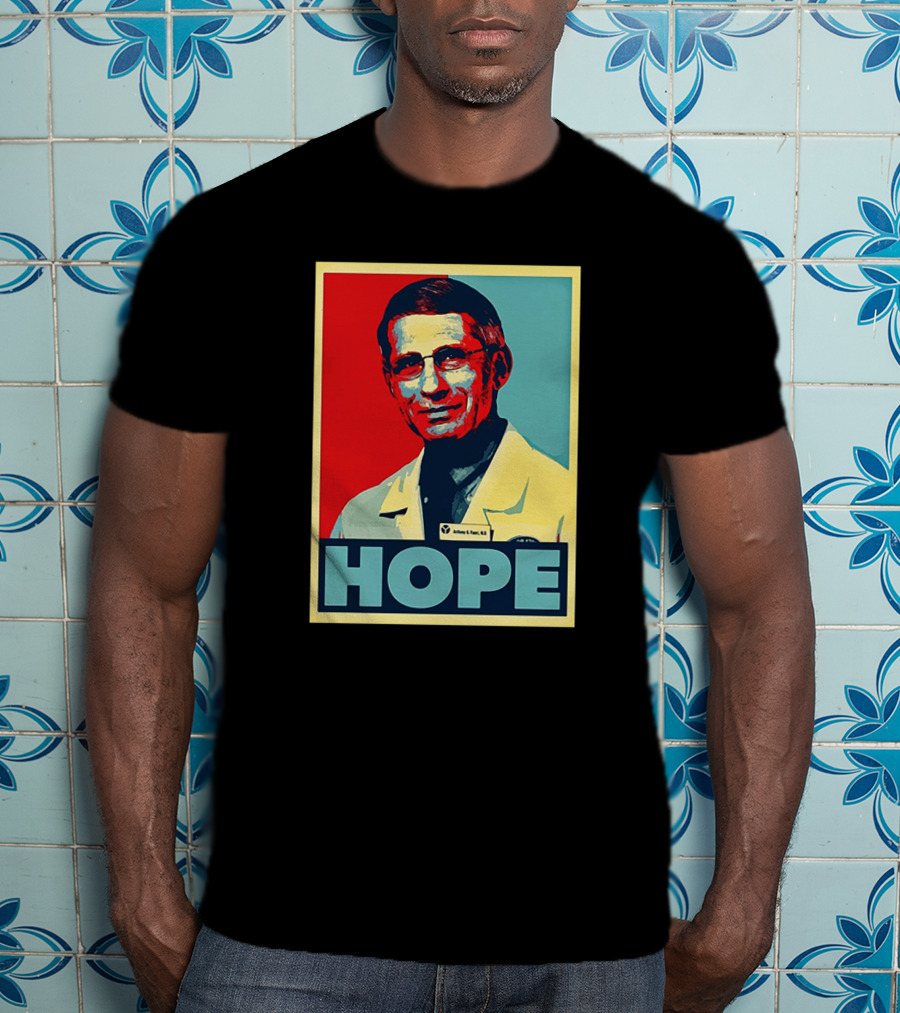 HOPE Fauci Fan Club T-Shirt