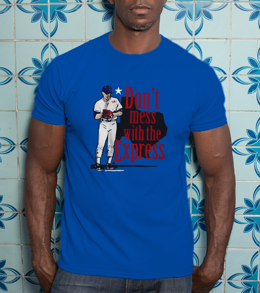 Don't Mess With The Express Bloody Nolan Ryan T-Shirt