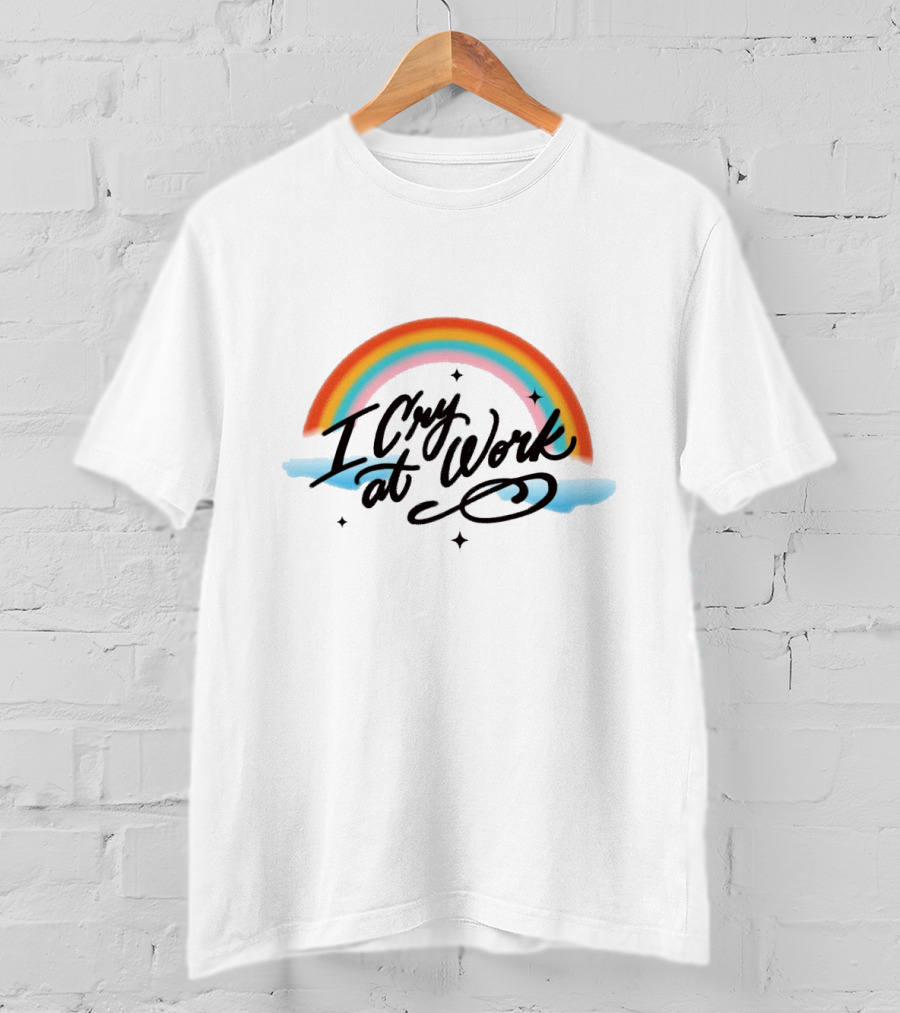 I Cry At Work Rainbow Stars T-Shirt