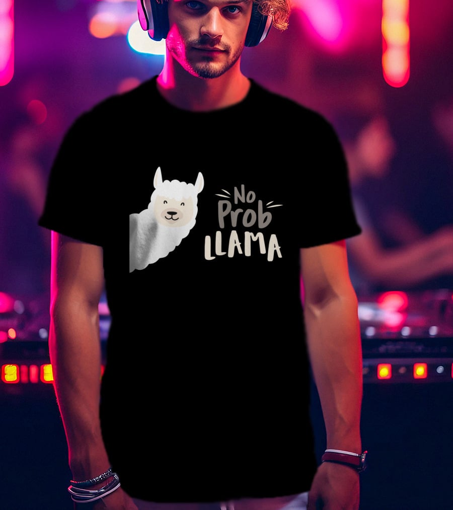No Prob Llama Arts Merch T-Shirt