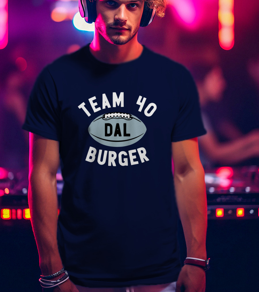 Team 40 Burger DAL Football T-Shirt