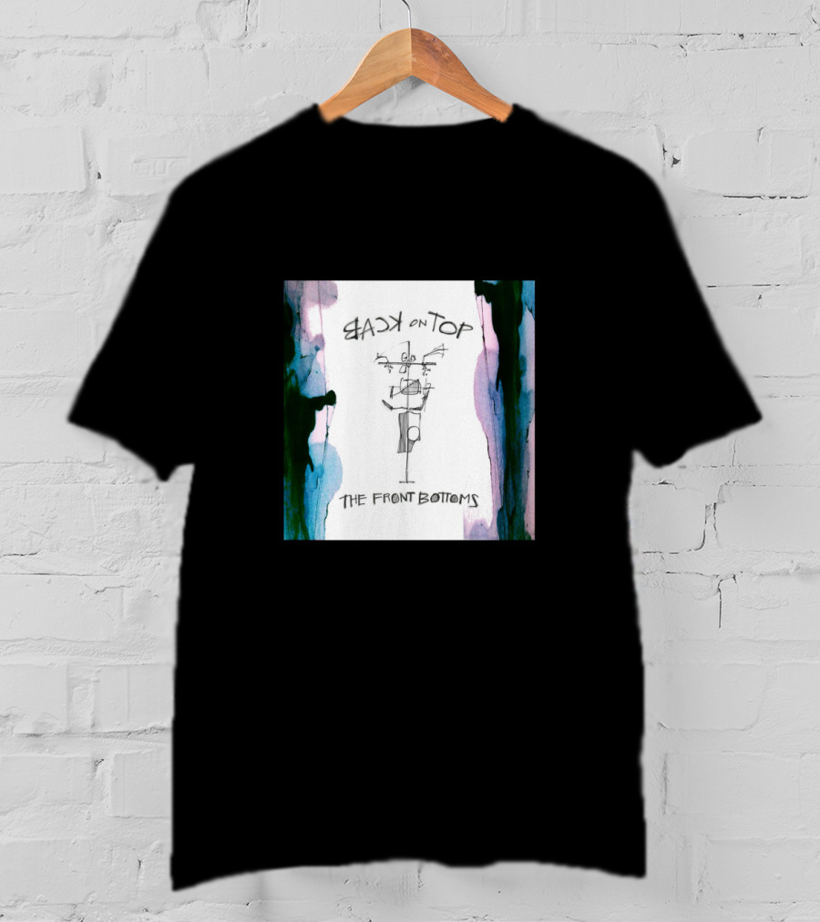 Back On Top The Front Bottoms T-Shirt