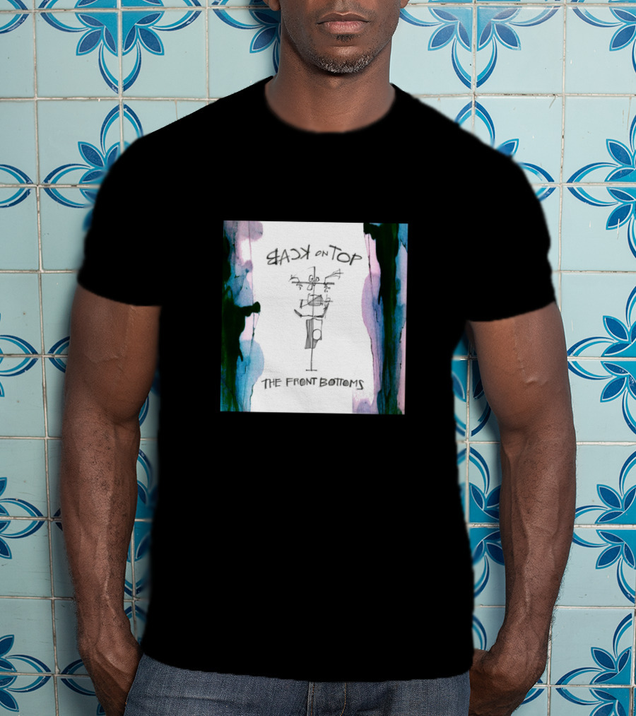 Back On Top The Front Bottoms T-Shirt