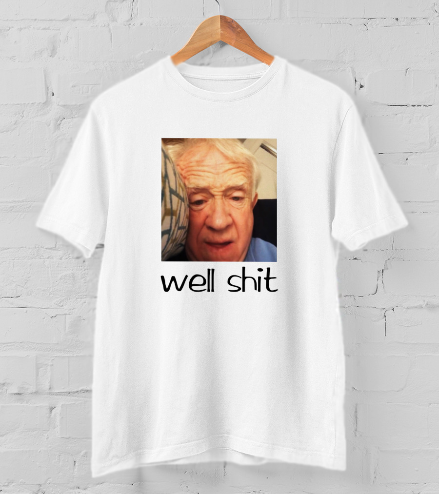 Leslie Jordan Merch Well Shit T-Shirt