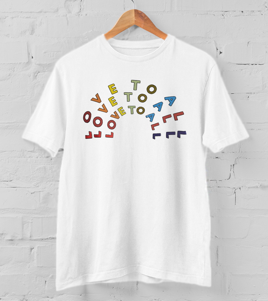 Love To All Pride T-Shirt