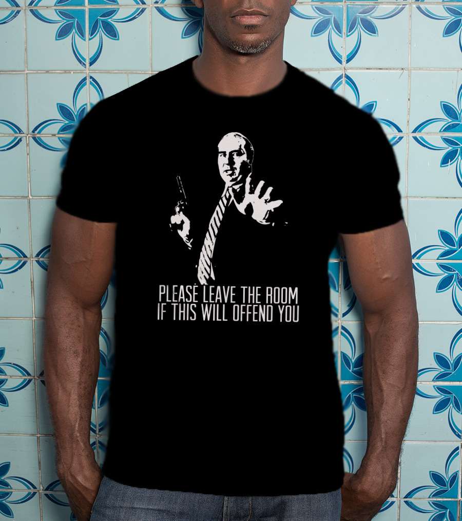 Budd Dwyer Please Leave The Room If This Will Offend You T-Shirt