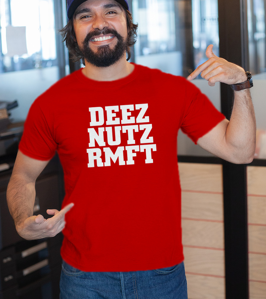 Deez Nutz RMFT Joke Phrase Bold Text T-Shirt