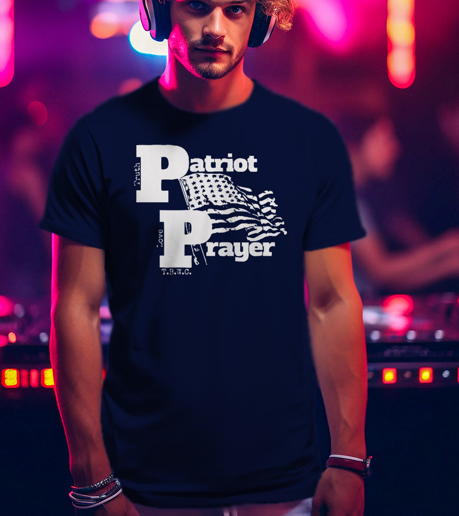 Truth Love Patriot Prayer T.B.W.C. American Flag T-Shirt
