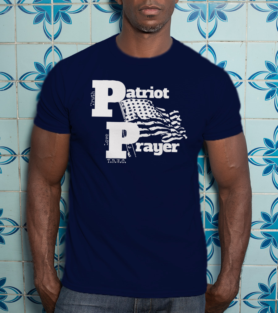 Truth Love Patriot Prayer T.B.W.C. American Flag T-Shirt