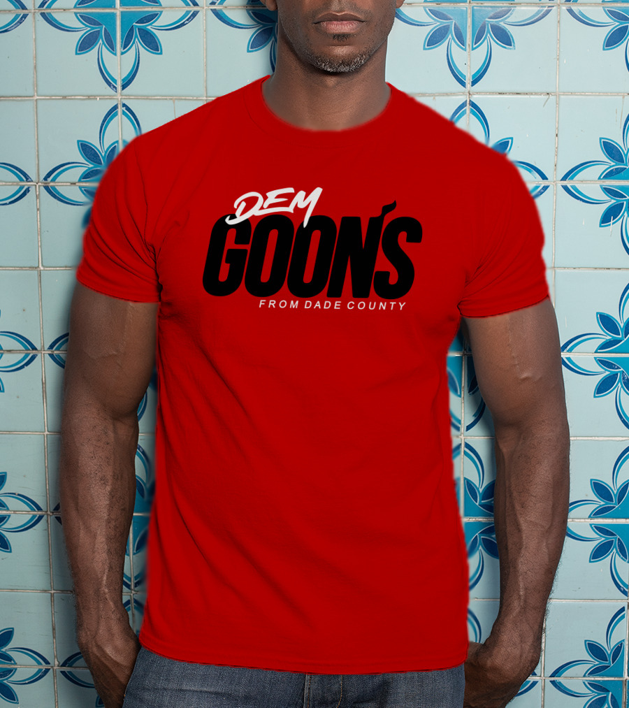 Dem Goon's From Dade County T-Shirt