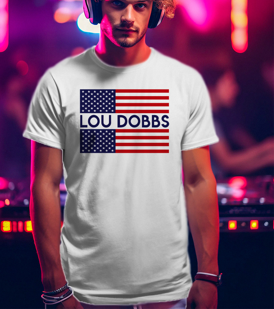 LOU DOBBS American Flag T-Shirt