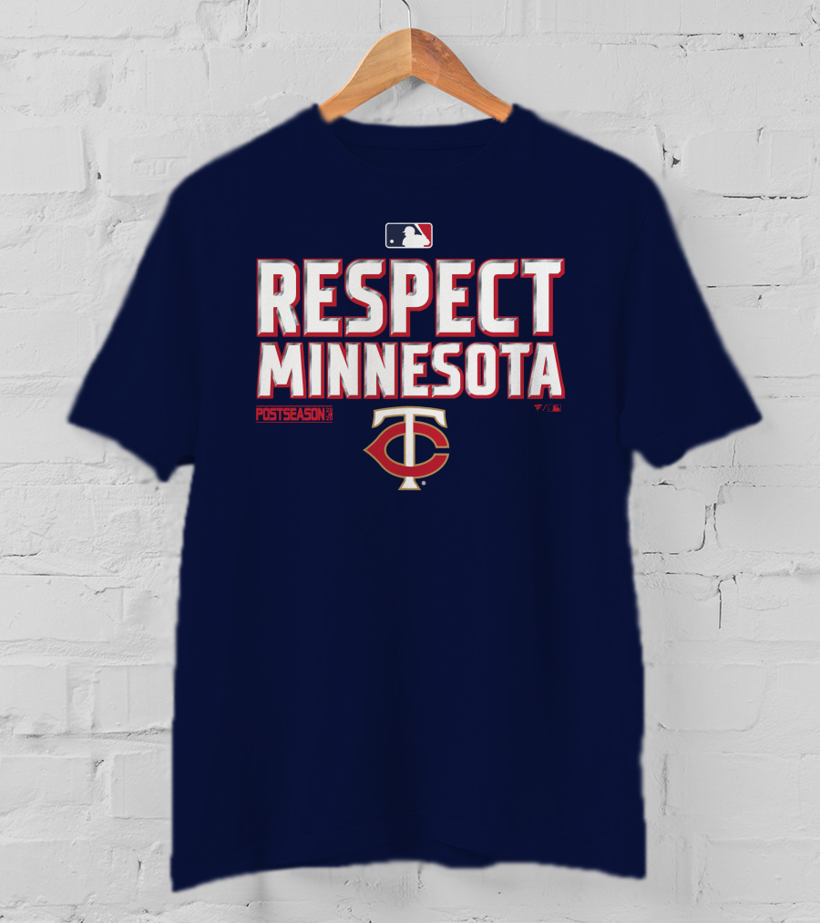 Respect Minnesota MLB Postseason Twins T-Shirt