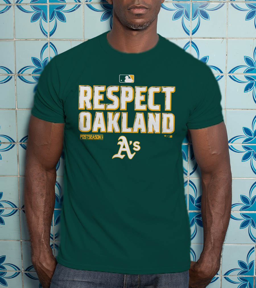 Respect Oakland A's Postseason MLB T-Shirt