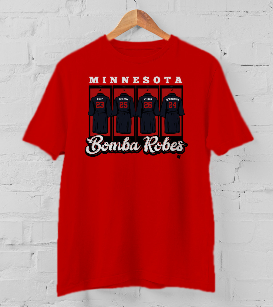 Minnesota Bomba Robes Cruz Buxton Kepler Donaldson Baseball T-Shirt