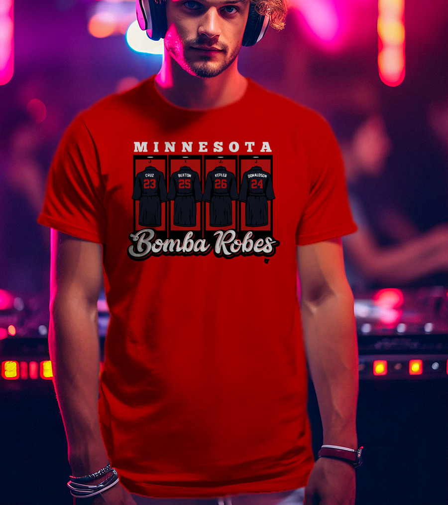 Minnesota Bomba Robes Cruz Buxton Kepler Donaldson Baseball T-Shirt