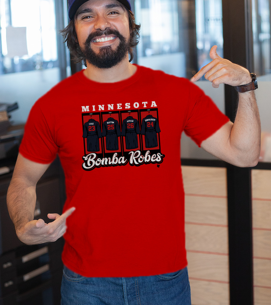 Minnesota Bomba Robes Cruz Buxton Kepler Donaldson Baseball T-Shirt