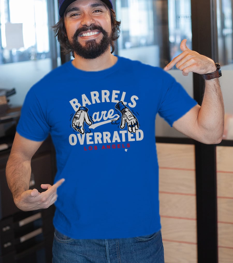 Barrels Are Overrated Los Angeles Baseball Glove Motif T-Shirt