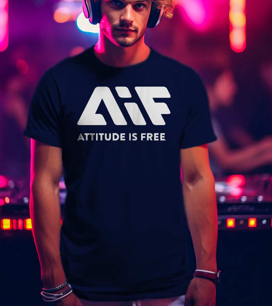 Aif Attitude Is Free T-Shirt