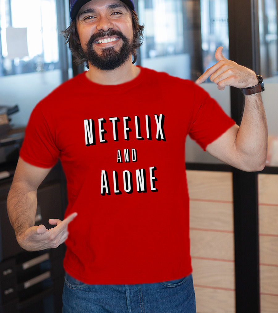 Netflix And Alone Red T-Shirt