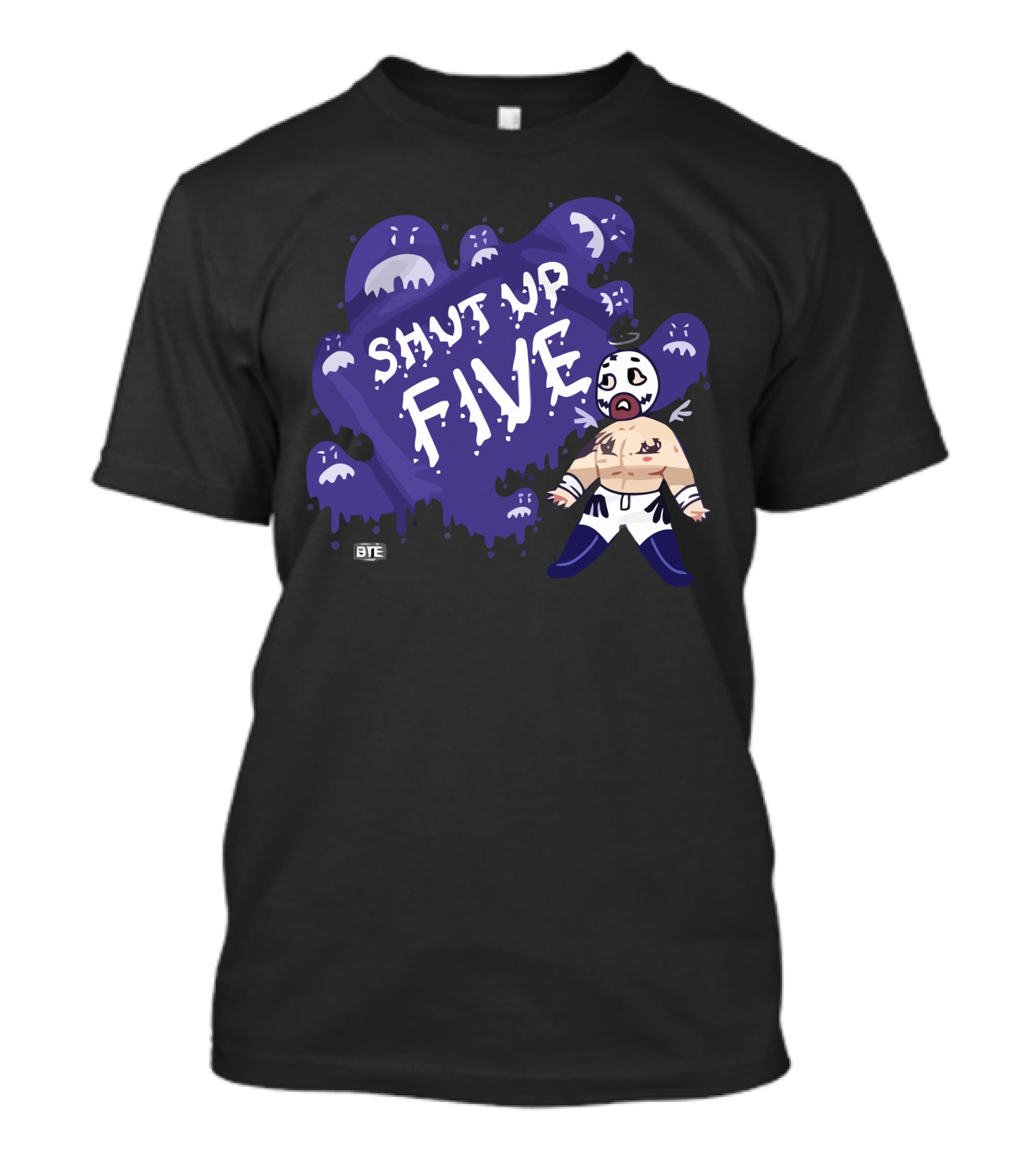 Shut Up Five BTE Pro Wrestling Luchador Character T-Shirt