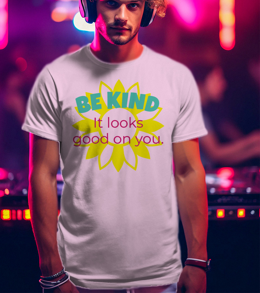 Be Kind It Looks Good On You Help Briella And Makenna Get To Nationals T-Shirt