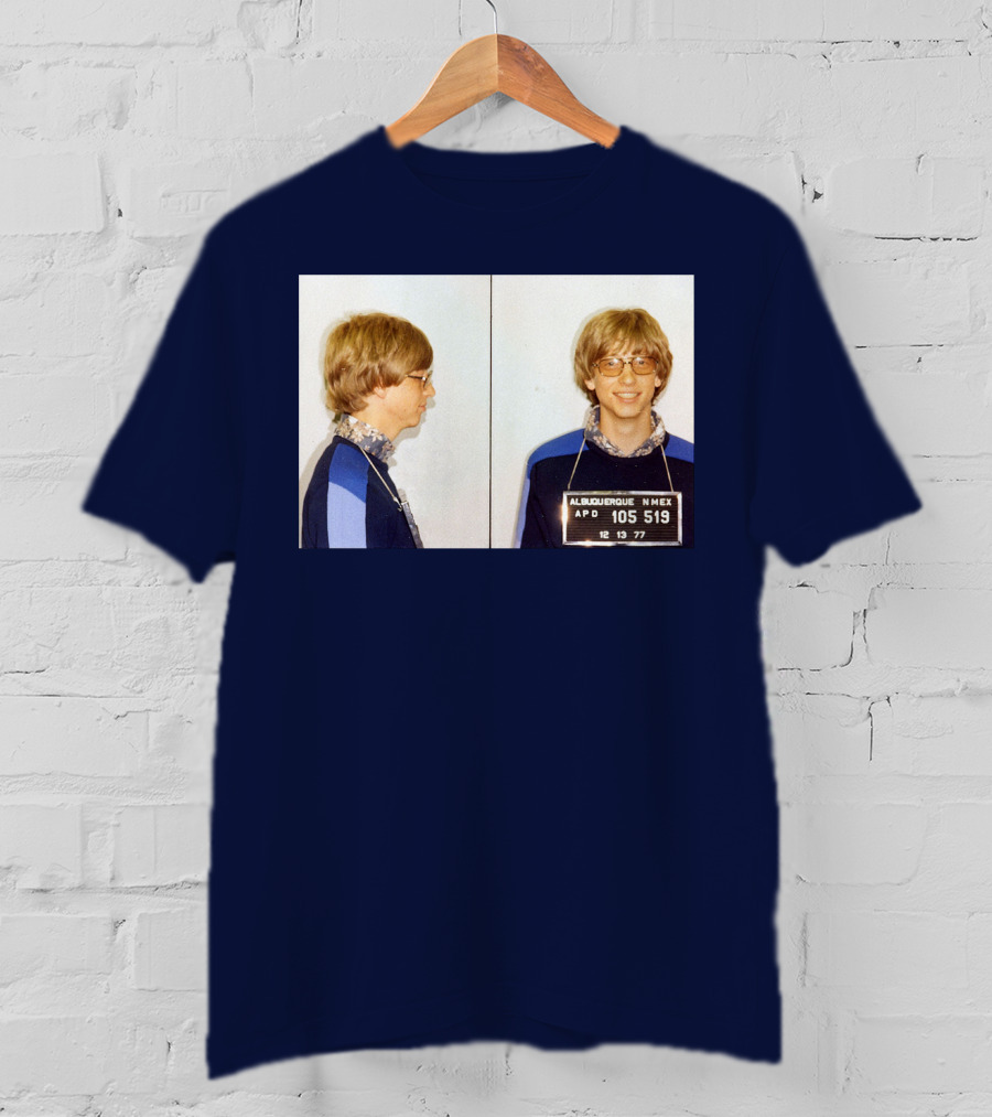 Bill Gates Albuquerque Mugshot 1977 T-Shirt