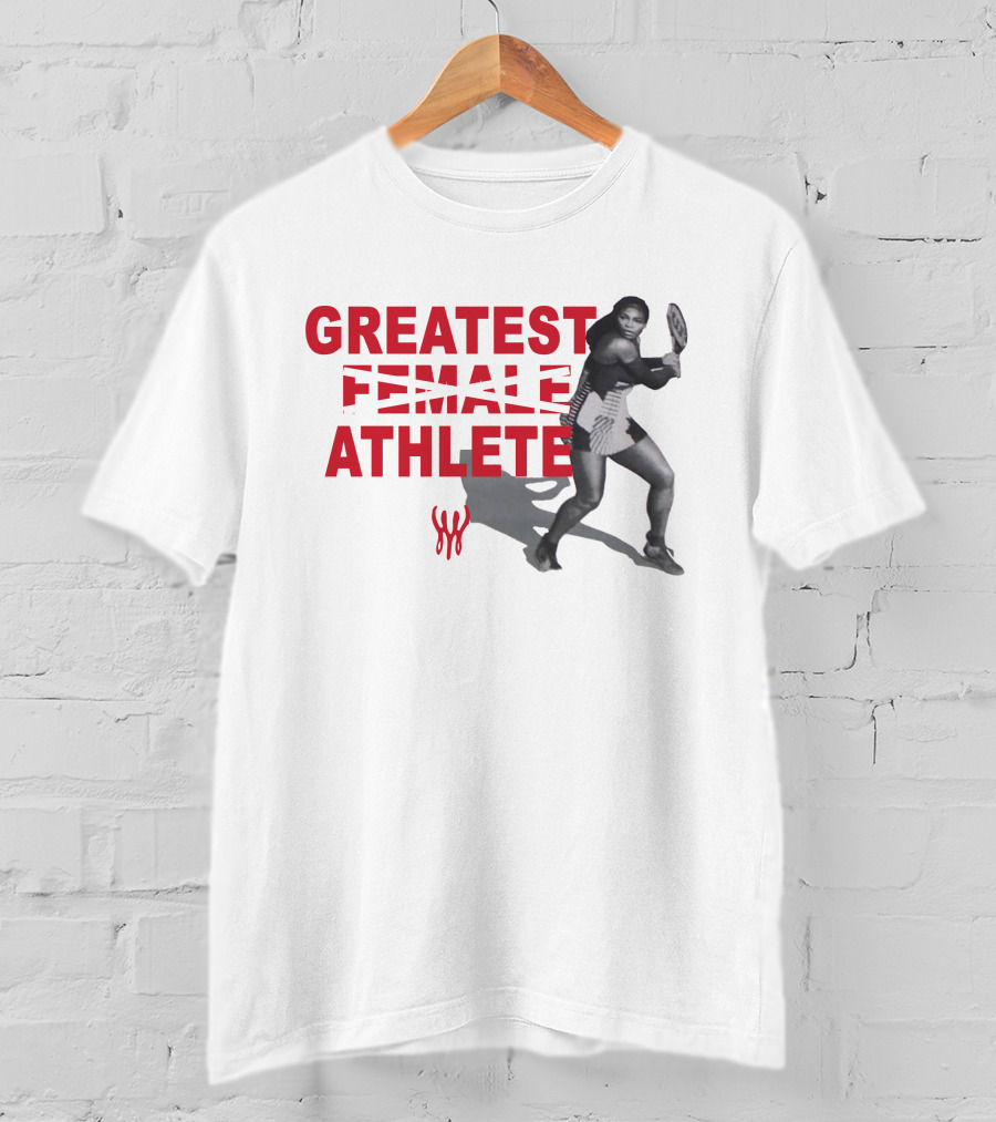 Serena Williams Greatest Athlete T-Shirt