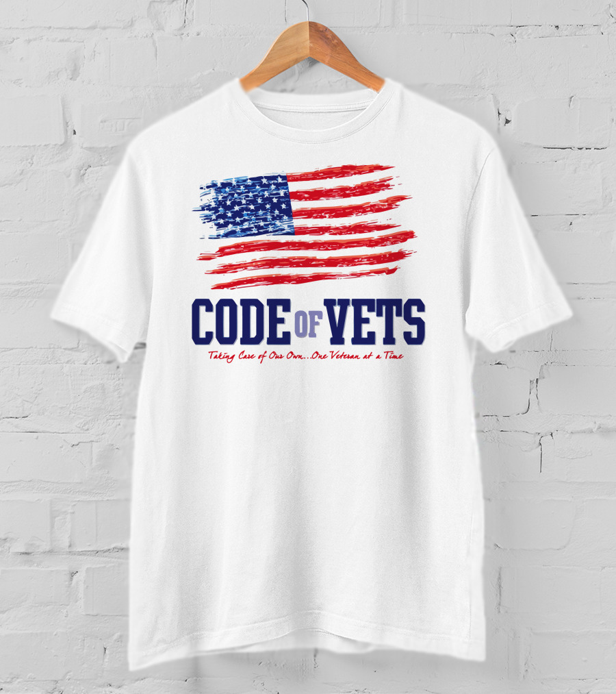 CODE OF VETS Taking Care Of Our Own One Veteran At A Time American Flag T-Shirt