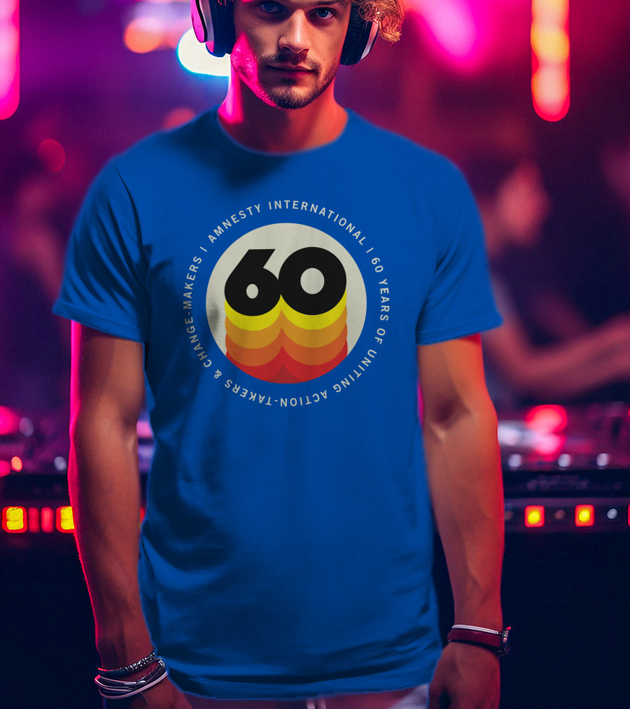 Amnesty International 60 Years Of Uniting Action-Takers And Change-Makers T-Shirt