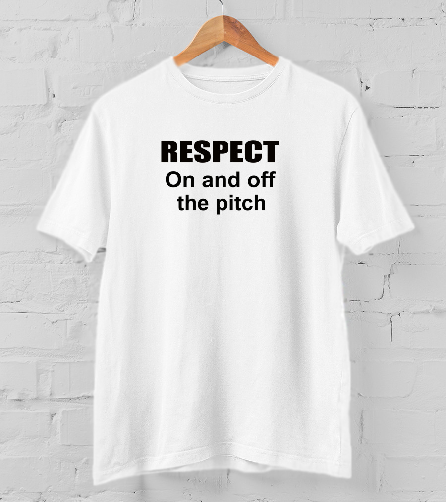 RESPECT On And Off The Pitch T-Shirt