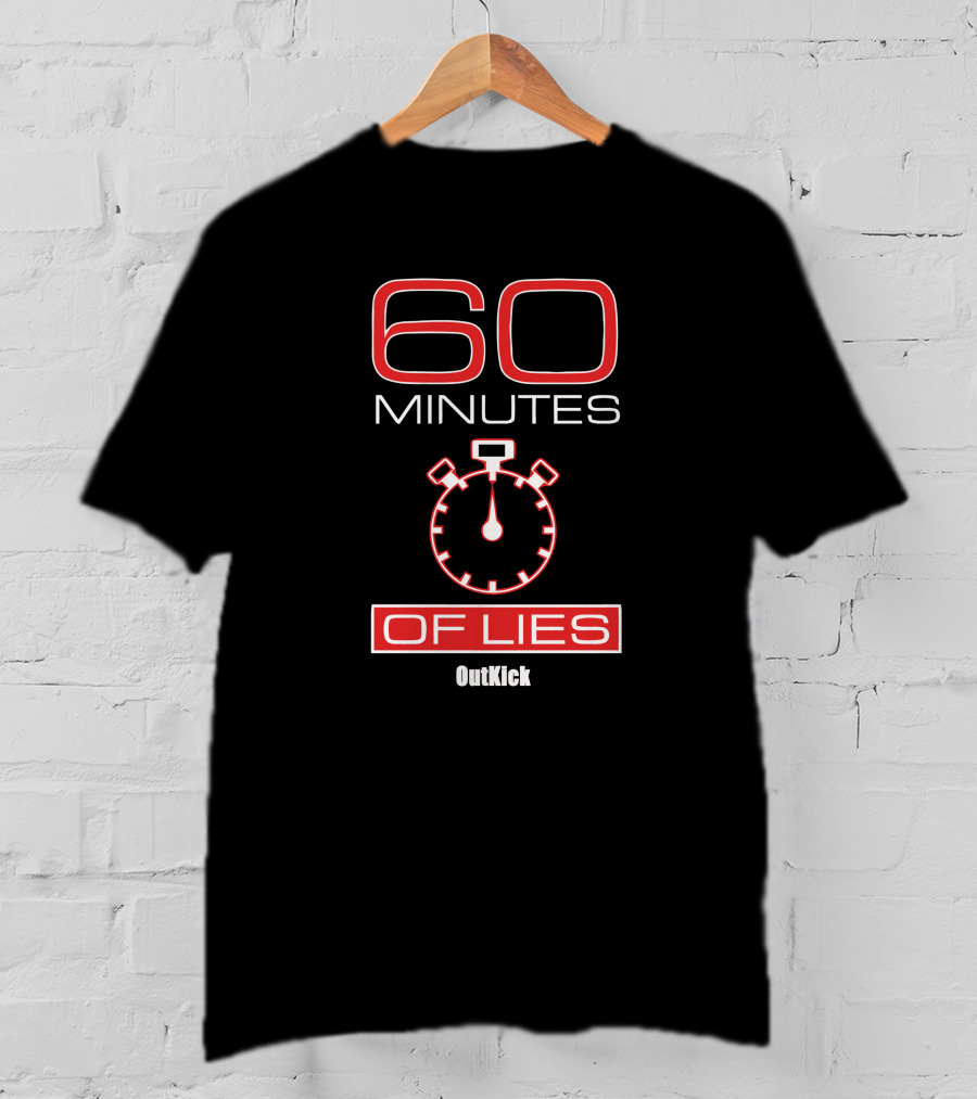 60 Minutes Of Lies Stopwatch OutKick T-Shirt