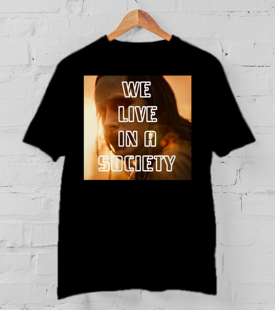 We Live In A Society Urban Reflection T-Shirt