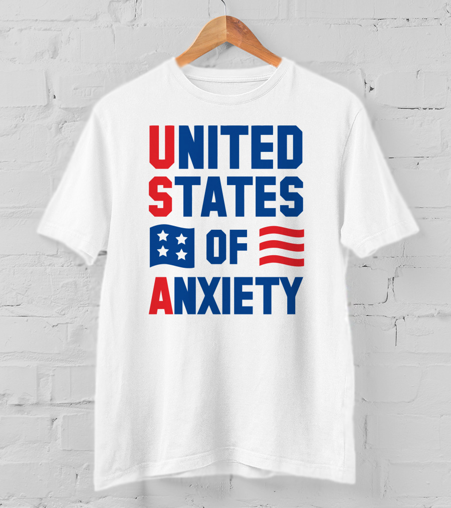 United States Of Anxiety USA Flag T-Shirt