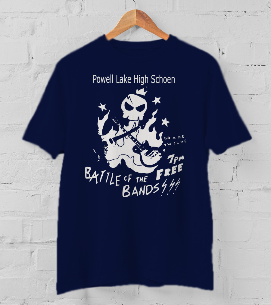 Powell Lake High Schoen Battle Of The Bands Grade Twelve 7 PM Free T-Shirt