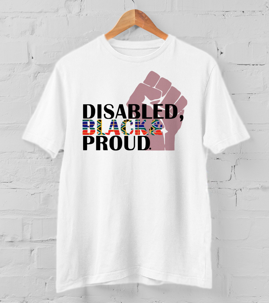 Disabled Black And Proud Raised Fist Flag T-Shirt