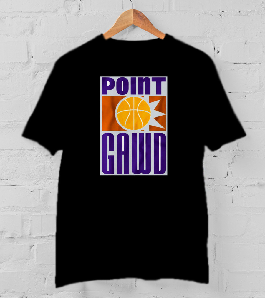 Point Gawd Basketball Phoenix Suns T-Shirt