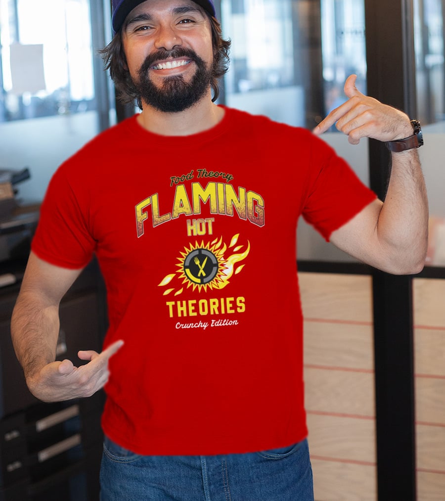 Food Theory Flaming Hot Theories Crunchy Edition T-Shirt