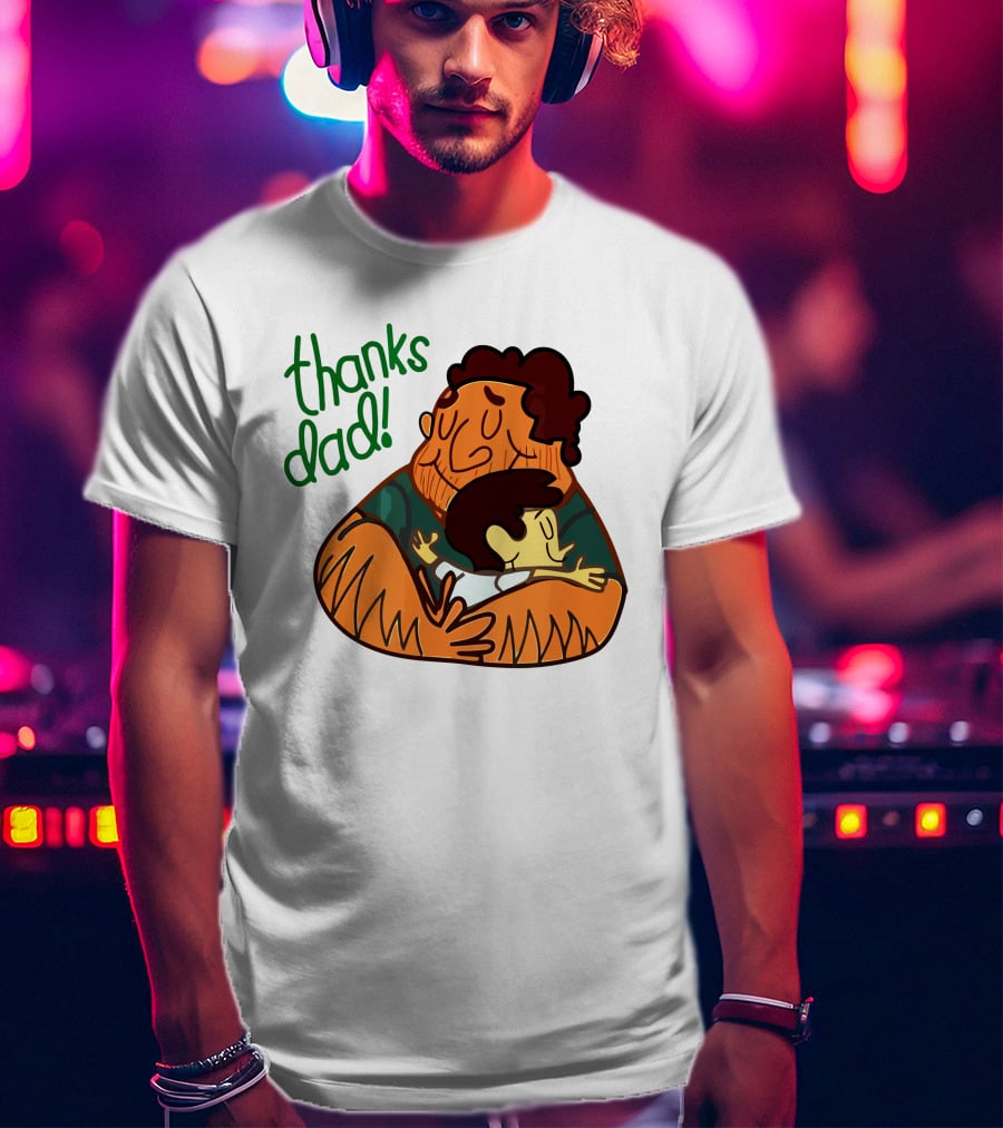 Thanks Dad Happy Hugging Dad And Child T-Shirt