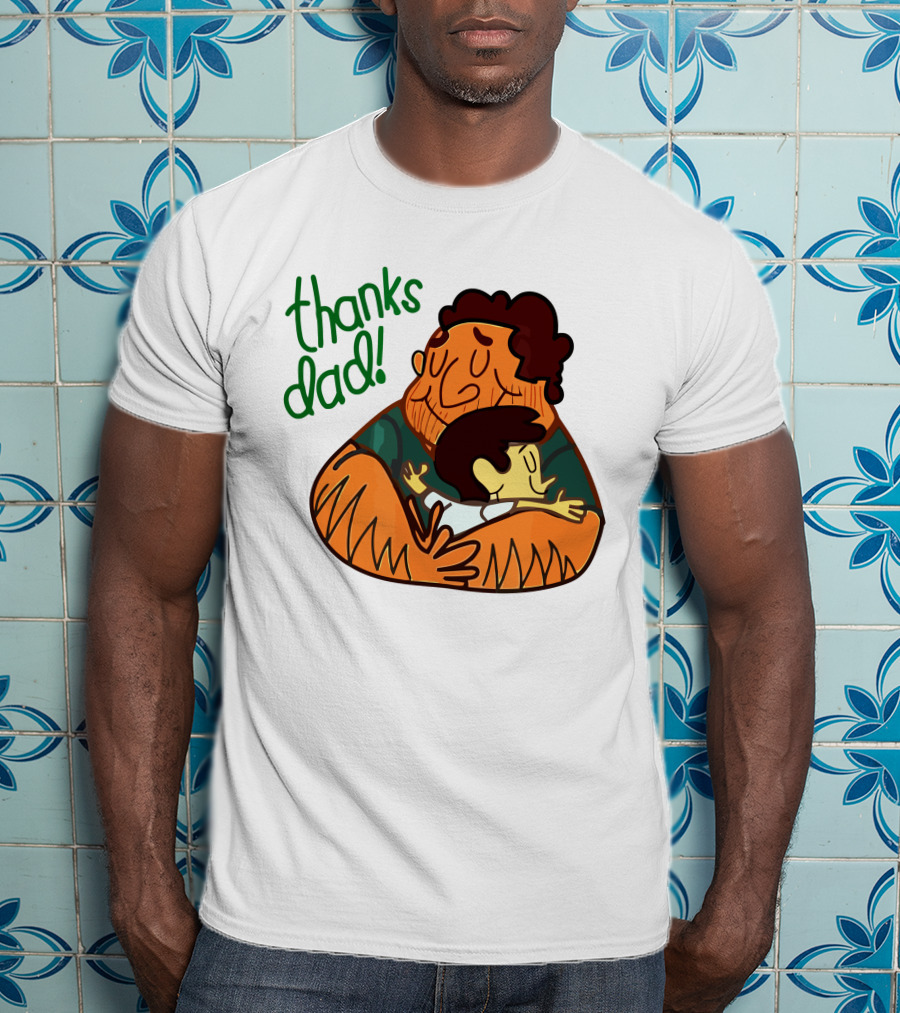 Thanks Dad Happy Hugging Dad And Child T-Shirt